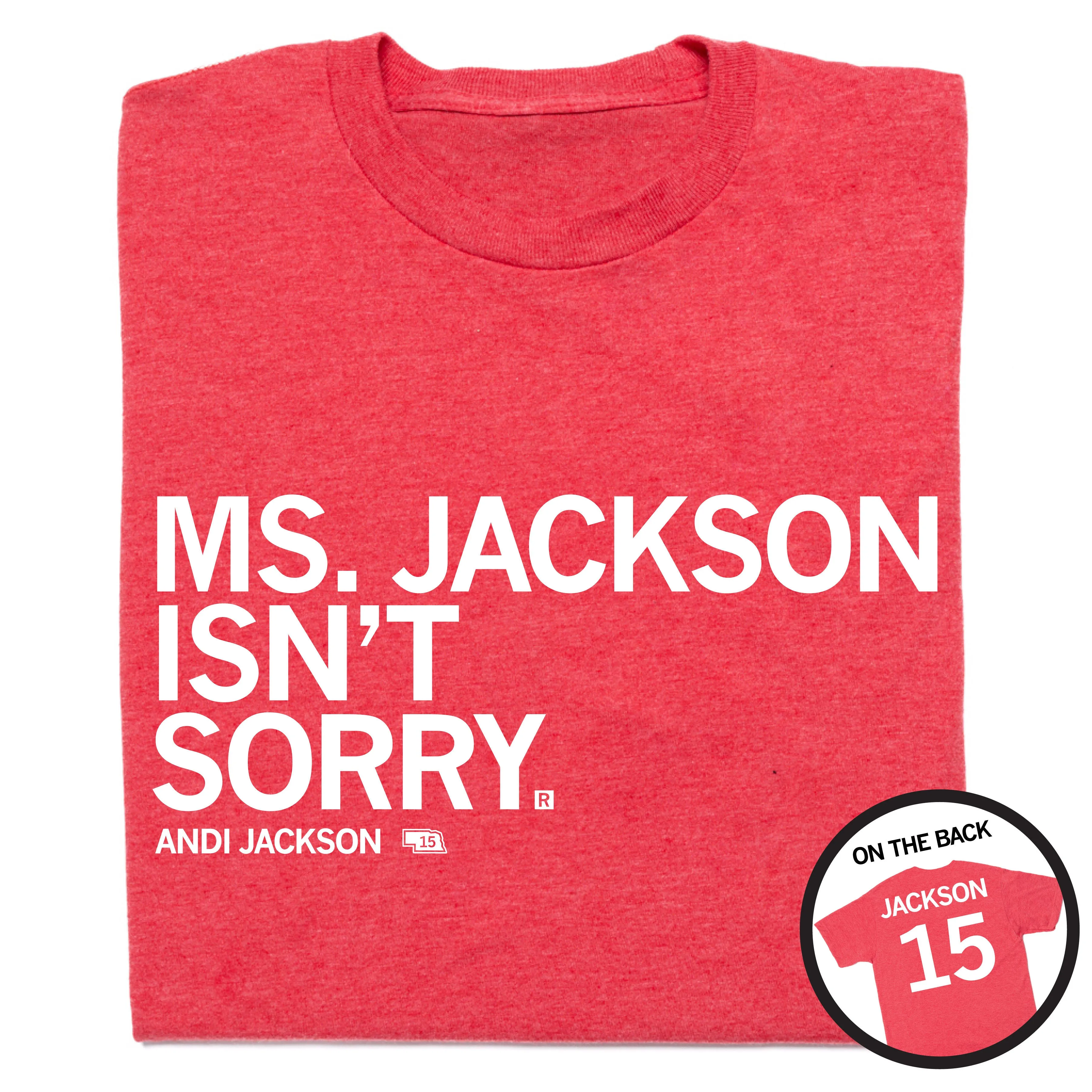 Ms Jackson Isn't Sorry